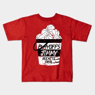 Playoffs Jimmy Buckets MEAL C Kids T-Shirt